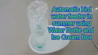 Automatic bird water feeder - water feeder for birds in summer bird water feeder using water bottle