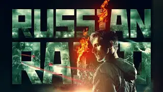 Russian Raid - Official Trailer
