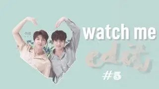 watch me edit #5 | yasaengbts