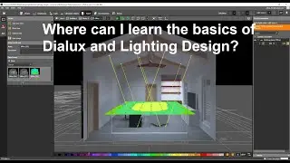 Where can I learn the basics of Dialux and Lighting Design?