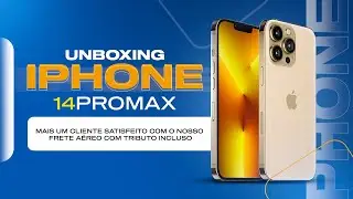 UNBOXING IPHONE 14PROMAX MAIS UM CLIENTE SATISFEITO COM O NOSSO FRETE AÉREO COM TRIBUTO INCLUSO