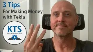 3 Tips for Making Money with Tekla Structures