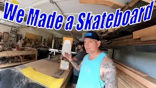 Making a SKATEBOARD, Shape it, Set it Up, and SKATE IT!
