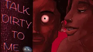 Talk Dirty to me ( gone wrong )  || judeoc