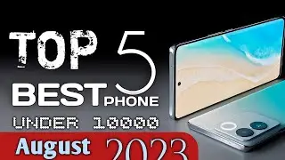 Top 5 Best Smartphone Under 10000⚡|💥Best Budget Phone Under 10000💥| Top 5 Best Phone Under 10000