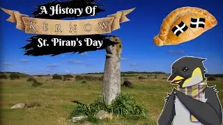 A History of Cornwall - St. Piran's Day
