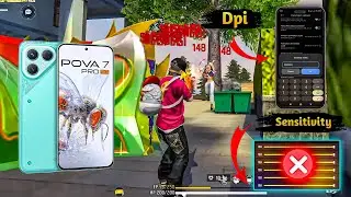 Tecno Pova 7 Pro Free Fire Sensitivity + Dpi + Headshot Settings 