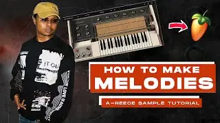 How To Make Samples For A-Reece (Wordz, Jay Jody, IceManBeatz) I FL Studio Tutorial