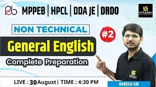 General English #2 | MPPEB/HPCL/DDA JE / DRDO - CEPTAM | Complete Preparation | Naresh Sir
