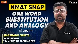 Day 15 – NMAT & SNAP | One Word Substituition And Analogy | Daily Live for 2025