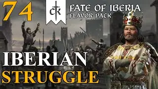 IBERIA IS ALMOST TAMED! - Crusader Kings 3 STRUGGLE of IBERIA #74