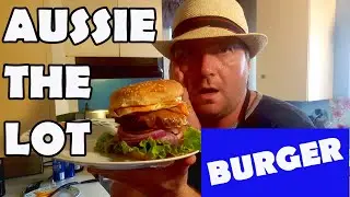 Aussie The Lot Burger [FORGET ABOUT EGG ON YOUR FACE I GOT IT UP MY NOSE EATING THIS BEHEMOTH!!]
