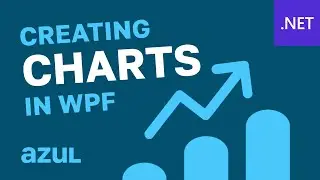 WPF C#/VB.NET - Charts: Part 1 (Creating a Chart)