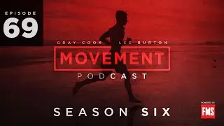 You Can’t Talk about Mobility without Talking about Stability | S6 E69 Movement Podcast
