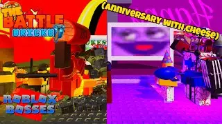 The Battle Bricks Anniversary with cheese:➤ ALL BOSSES [HD] (Roblox)