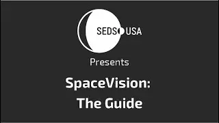 SpaceVision: The Guide