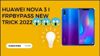 Huawei Nova 3i (INE-LX1R) Frp Bypass Google Account  Android 9.1.0 New Trick 2022 