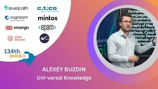 Uni-versal Knowledge by Alexey Buzdin at Back to School focused DevClub.lv