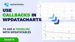 Using wpDataChart Callbacks to add a Trendline to a Google Scatter Chart - wpDataTables
