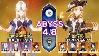 C0 Navia Hypercarry & C6 Ningguang Double Pyro - Spiral Abyss 4.8 - Genshin Impact