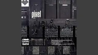 Pixel (Original Mix)
