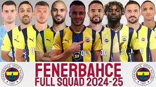 FENERBAHCE FULL SQUAD 2024-25 SEASON WITH FILIP KOSTIC | FENERBAHCE 2024-25 | FILIP KOSTIC