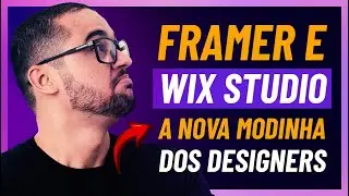 POR QUE FRAMER E WIX STUDIO TERÁ O MESMO FIM DO WEBFLOW  | PAPO DE DESIGN #11