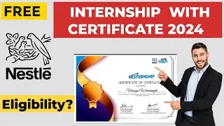 Internship for college students 2024 | work from home | Nestle Internship for Freshers Students