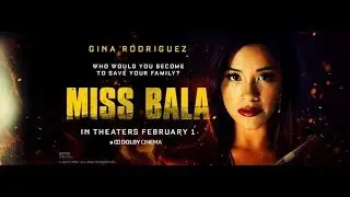 Miss Bala | Movie Review