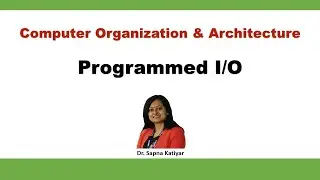 Programmed I/O || Computer Organization and Architecture