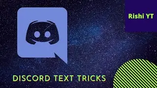 Discord Text Tricks