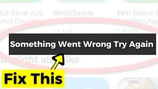 Something Went Wrong Try Again Error On Playstore and Other Application