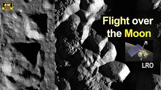 Flight around the Moon VII. Flying over the surface! 4k video