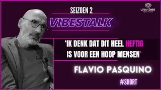 'Ik denk dat dit heel HEFTIG is voor een HOOP MENSEN'| FLAVIO PASQUINO | VT SHORT