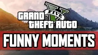 GTA 5 Funny Moments | "KATYYYY" | E5 (GTA V Online)