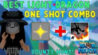 『Best Light One Shot Combo』Bounty Hunt l Roblox | Blox fruits update 16 | 25M