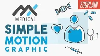 MX Medical Simple Motion Graphic by Eggplain