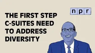 The First Step C-Suites Need To Address Diversity | Driving Change | w/ NPR's CMO Michael Smith