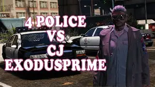 4 Police vs CJ #EXODUSPRIME GTA ROLEPLAY
