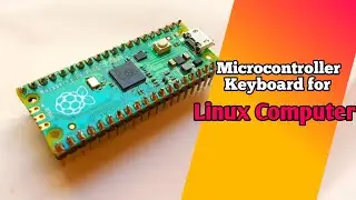 Microcontroller based  Keyboard for Linux Computer  || USB Keyboard || HID Device