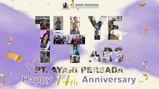 OFFICIAL ANNIVERSARY VIDEO BY AYARI PERSADA