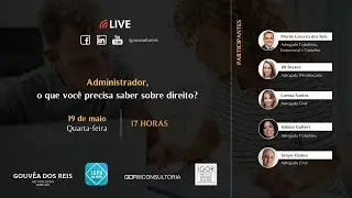 Live - Administrador, o que você precisa saber sobre direito?