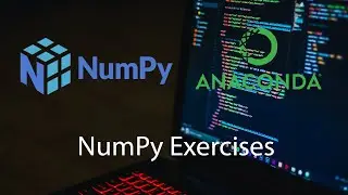 NumPy Exercises | Python for Data Science and Machine Learning