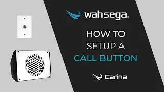 How to Setup a Call Button with Carina