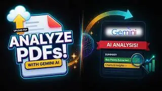 How to Upload PDF Files for Analysis in Google Gemini | Analyze PDFs with Gemini AI