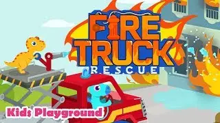 Fire Truck Rescue - Go! Kids Game Play - Yateland