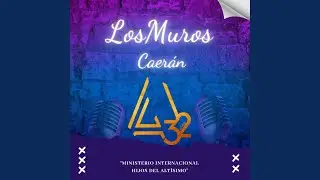 LOS MUROS CAERÁN | HIJOS DEL ALTÍSIMO | ALABANZA (Special Version)