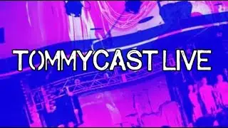 tommy live
