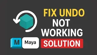 Fix Undo Not Working in Maya | Quick Solution for Undo Queue Error
