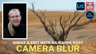 Intentional Motion Blur // Capture and Edit with Julieanne Kost (Full Version)